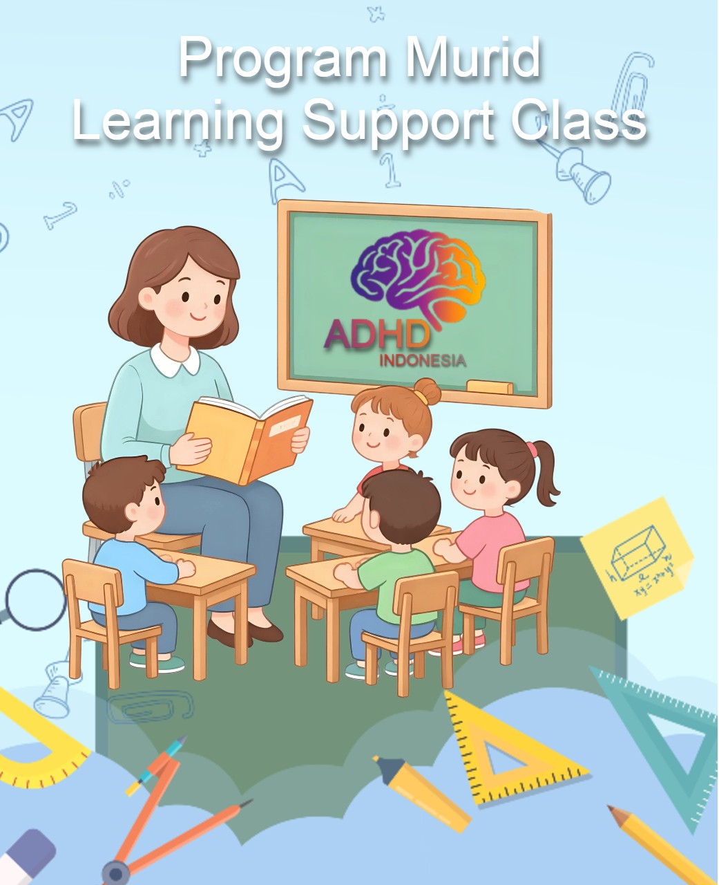 Program ADHD Indonesia Kabupaten Sragen Kelas Pendampingan Belajar (Learning Support Class)